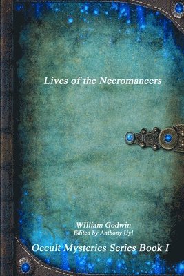 Lives of the Necromancers 1