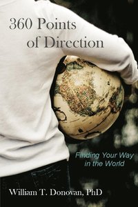 bokomslag 360 Points of Direction: Finding Your Way in the World