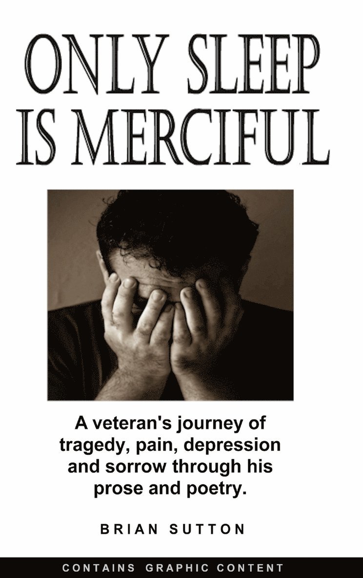 Brian Sutton - Only Sleep is Merciful, Inbunden