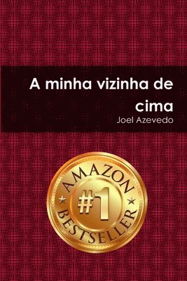 bokomslag Minha Vizinha De CIMA