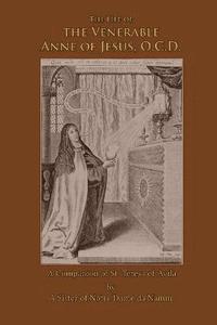 bokomslag The Venerable Anne of Jesus
