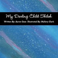 bokomslag My Darling Child Shiloh