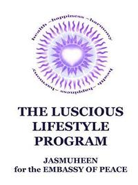 bokomslag The Luscious Lifestyle Program