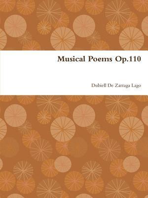 Musical Poems Op.110 1