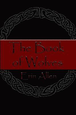 bokomslag The Book of Wolves