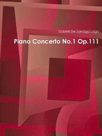 bokomslag Piano Concerto No.1 Op.111