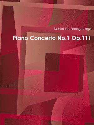 Piano Concerto No.1 Op.111 1