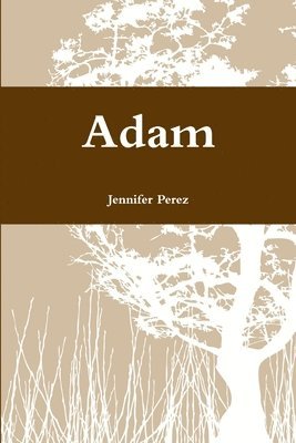 Jennifer Perez - Adam, Häftad