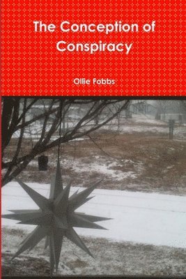 bokomslag Conception of Conspiracy