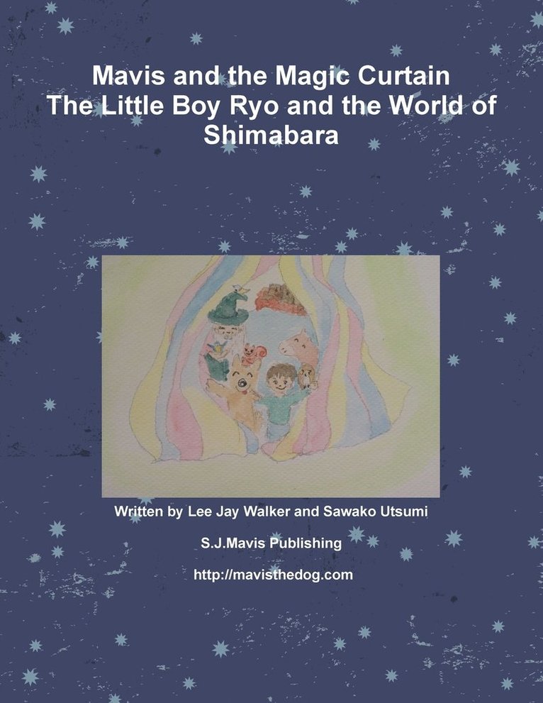 Lee Jay Walker - Mavis and the Magic Curtain, Häftad