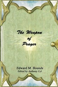 bokomslag Weapon of Prayer