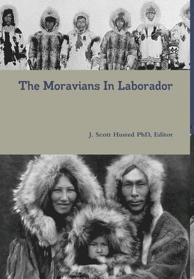 bokomslag Moravians in Laborador