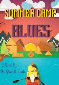 bokomslag Summer Camp Blues
