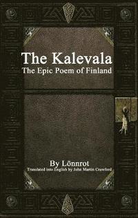bokomslag The Kalevala: the Epic Poem of Finland