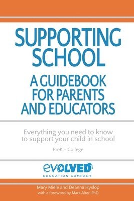 bokomslag Supporting School: A Guidebook for Parents and Educators