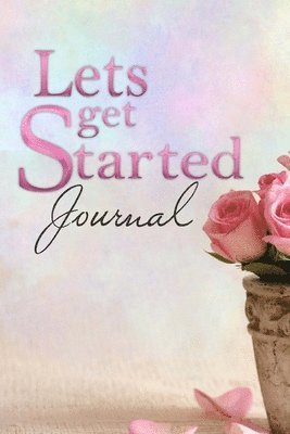 Lets get started Journal 1