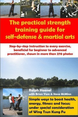 bokomslag Practical Strength Training Guide for Self-Defense & Martial Arts