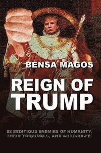 bokomslag Reign of Trump