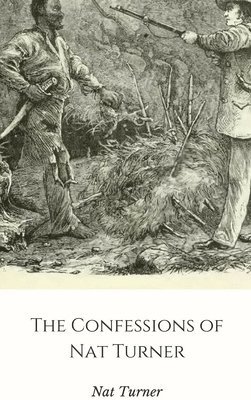 bokomslag The Confessions of Nat Turner