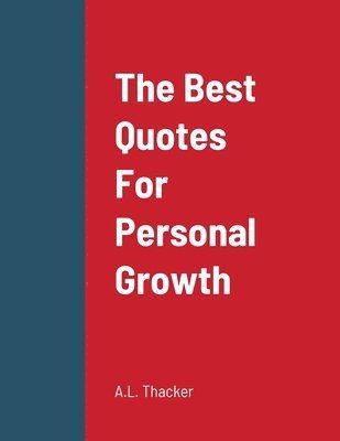 bokomslag The Best Quotes For Personal Growth