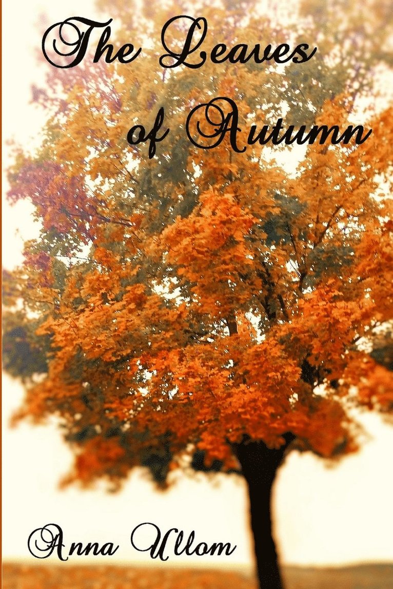 The Leaves of Autumn 1