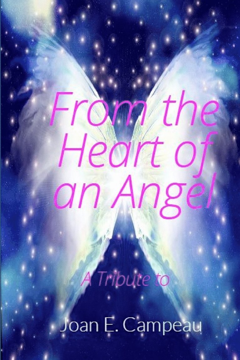 From the Heart of an Angel 1