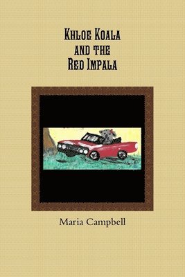 Khloe Koala and the Red Impala 1