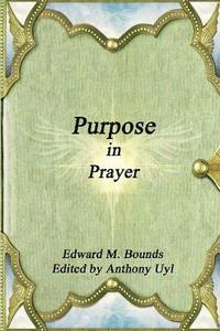 bokomslag Purpose in Prayer