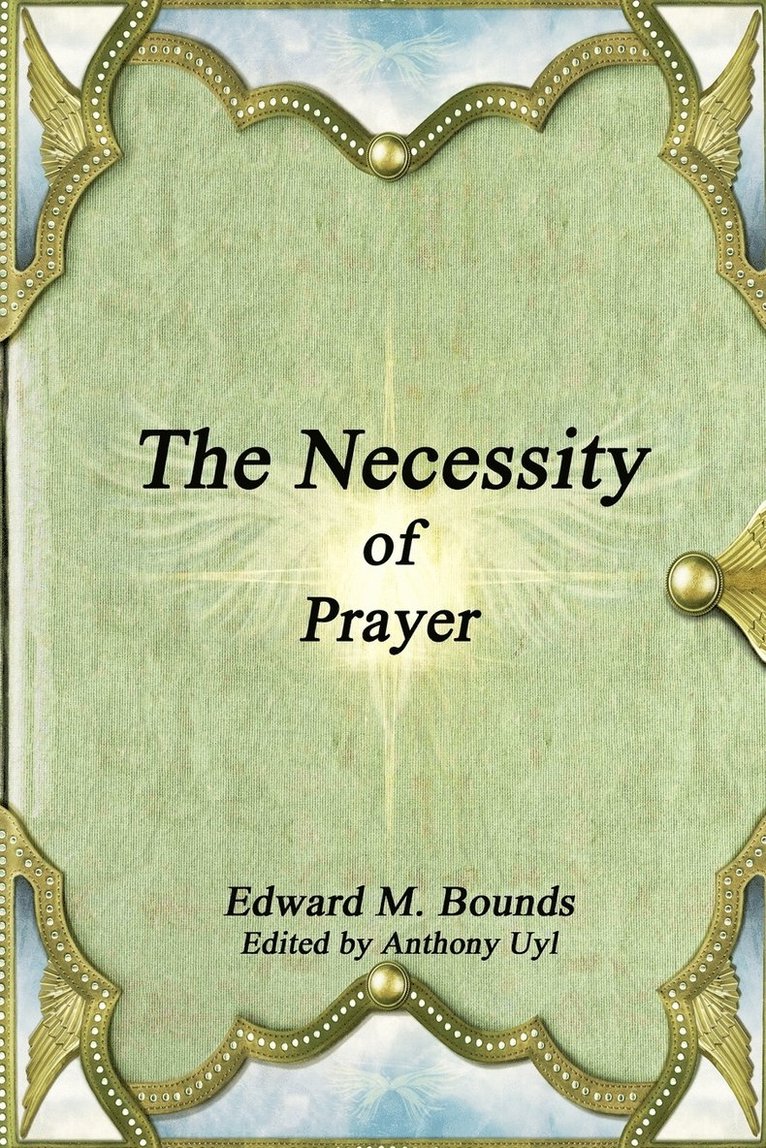 Necessity of Prayer