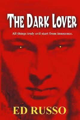 Ed Russo - Dark Lover, Häftad