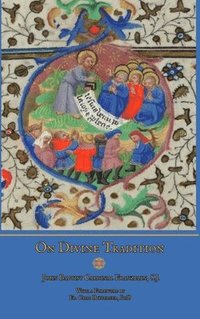 bokomslag On Divine Tradition