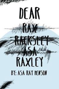 bokomslag Dear Raxley