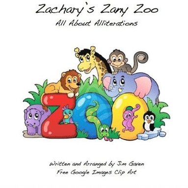 bokomslag Zachary's Zany Zoo