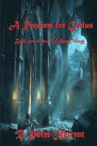bokomslag Requiem for Caelus