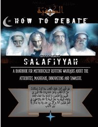 bokomslag How to Debate the So-Called Salafiyyah