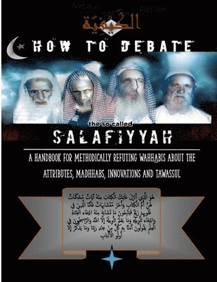 How to Debate the So-Called Salafiyyah 1