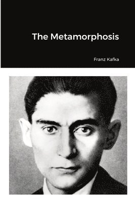 Franz Kafka - Metamorphosis, Häftad