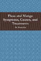 Fleas and Mange Symptoms, Causes, and Treatments