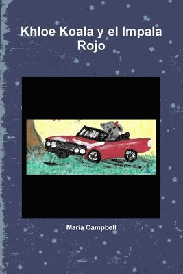 Khloe Koala y El Impala Rojo 1