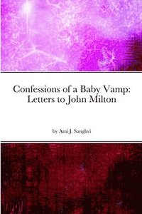bokomslag Confessions of a Baby Vamp