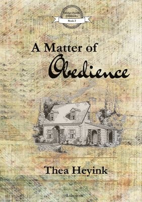 A Matter of Obedience 1