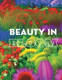 bokomslag Beauty In Bloom