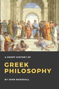 bokomslag Short History of Greek Philosophy