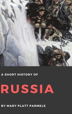 bokomslag A Short History of Russia