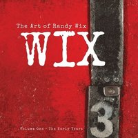 bokomslag The Art of Randy Wix