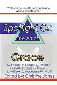 bokomslag Spotlight on the Art of Grace