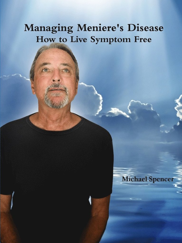 Michael Spencer - Managing Meniere's Disease, Häftad