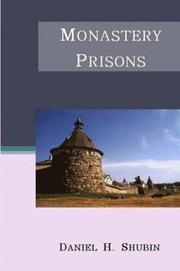 bokomslag Monastery Prisons