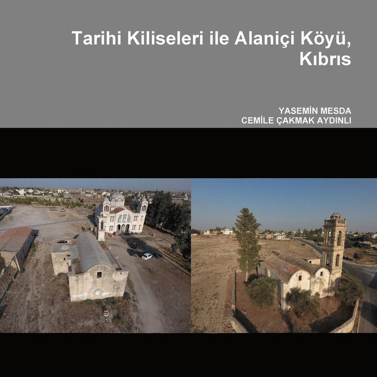 Tarihi Kiliseleri Ile Alanici Koyu, Kibris 1