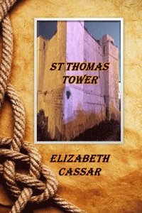 bokomslag St Thomas Tower